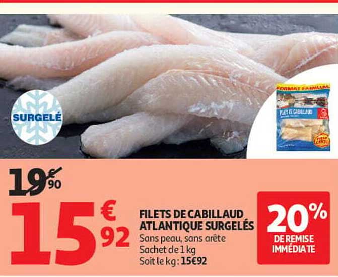 FILETS DE CABILLAUD ATLANTIQUE SURGELÉS