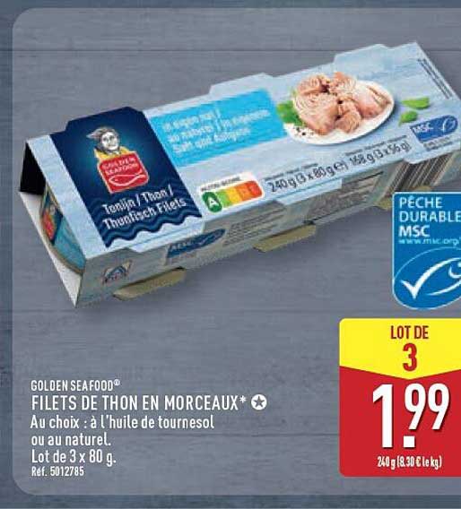 FILETS DE THON EN MORCEAUX* Au choix : à l’huile de tournesol ou au naturel. Lot de 3 x 80 g. Réf. 5012785