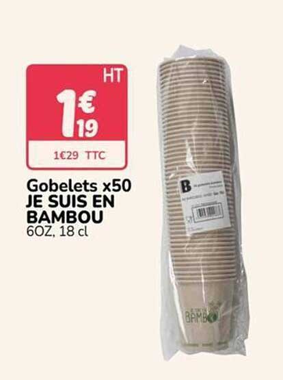 Gobelets x50 JE SUIS EN BAMBOU 6OZ, 18 cl
