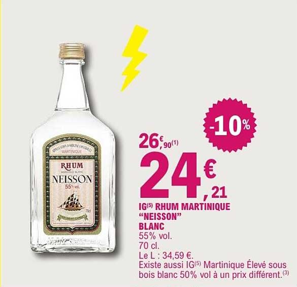 IG(5) RHUM MARTINIQUE “NEISSON” BLANC