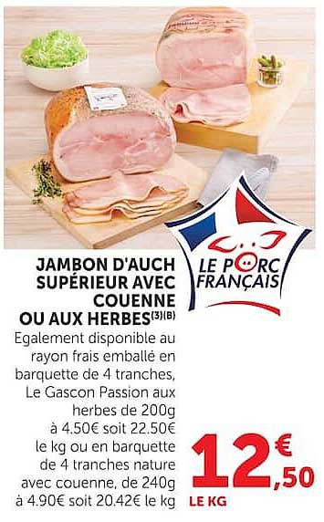 JAMBON D'AUCH SUPÉRIEUR AVEC COUENNE OU AUX HERBES(3)(B)