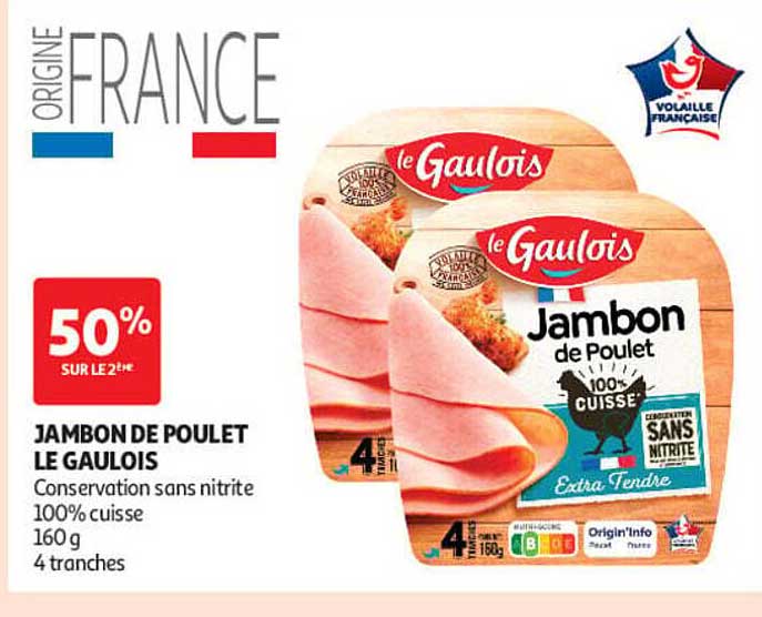 JAMBON DE POULET LE GAULOIS