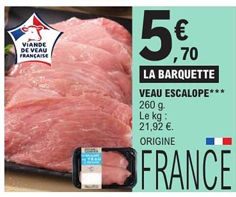 LA BARQUETTE VEAU ESCALOPE***