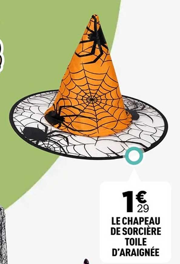 LE CHAPEAU DE SORCIÈRE TOILE D’ARAIGNÉE