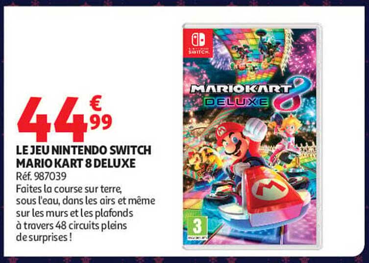LE JEU NINTENDO SWITCH MARIO KART 8 DELUXE