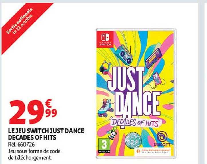 LE JEU SWITCH JUST DANCE DECADES OF HITS