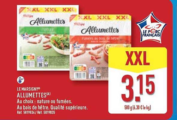 LE MARSIGNY ALLUMETTES
