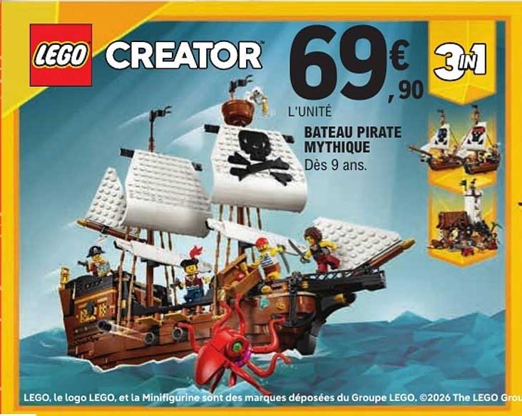 LEGO CREATOR BATEAU PIRATE MYTHIQUE DÈS 9 ANS