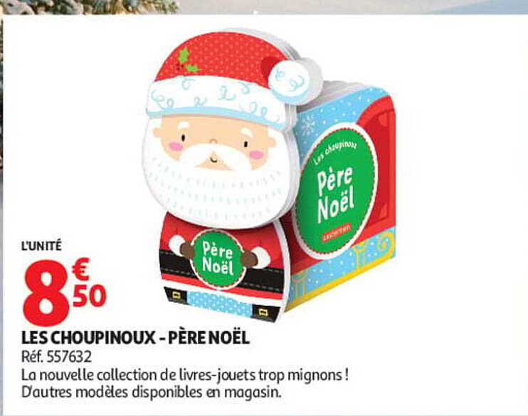 LES CHOUPINOUX - PÈRE NOËL
