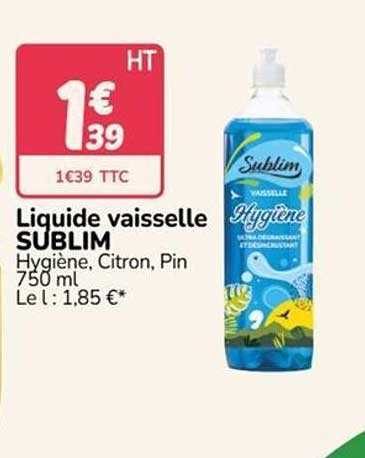 Liquide vaisselle SUBLIM Hygiène, Citron, Pin 750 ml
