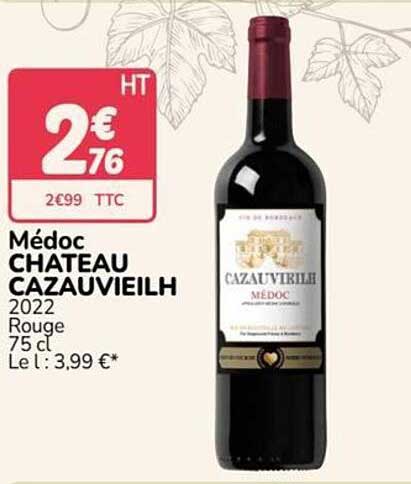 Médoc CHATEAU CAZAUVIELH 2022 Rouge 75 cl