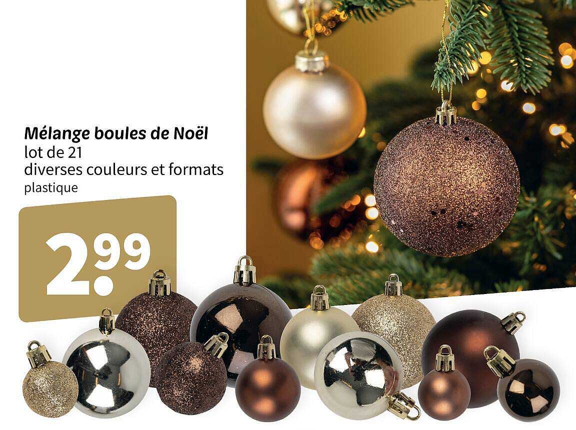 Mélange boules de Noël
lot de 21
diverses couleurs et formats
plastique