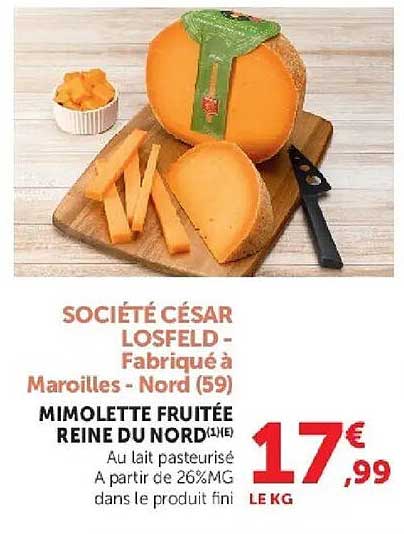 MIMOLETTE FRUITÉE REINE DU NORD (1) (E)