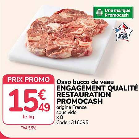 Osso bucco de veau ENGAGEMENT QUALITE RESTAURATION PROMOCASH