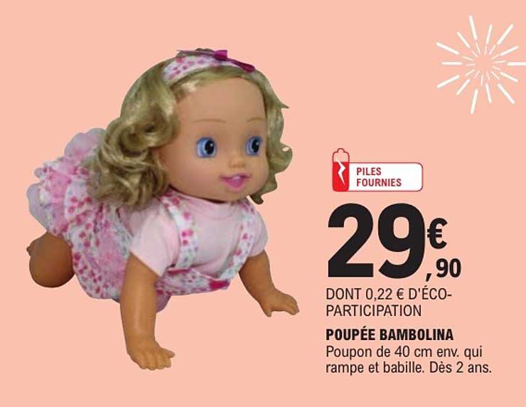 POUPÉE BAMBOLINA Poupon de 40 cm env. qui rampe et babille. Dès 2 ans.