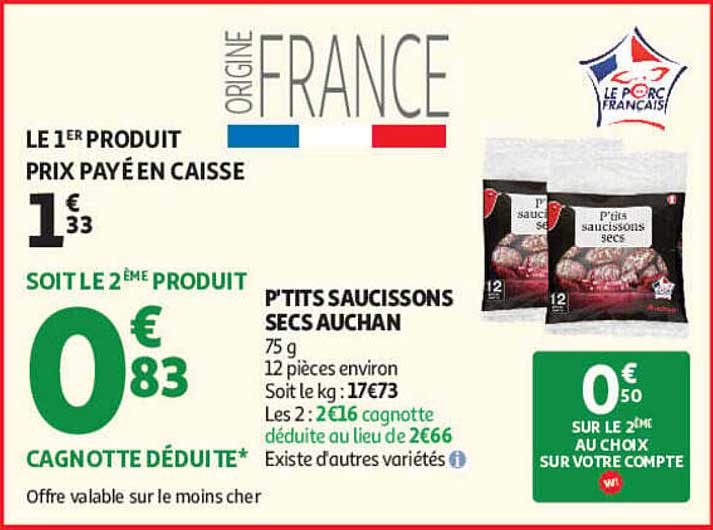 P'TITS SAUCISSONS SECS AUCHAN