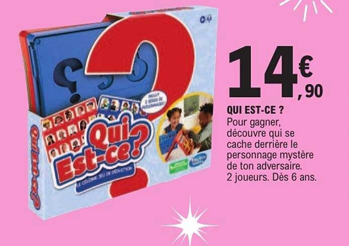 QUI EST-CE ?