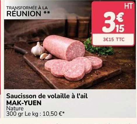 Saucisson de volaille à l'ail MAK-YUEN