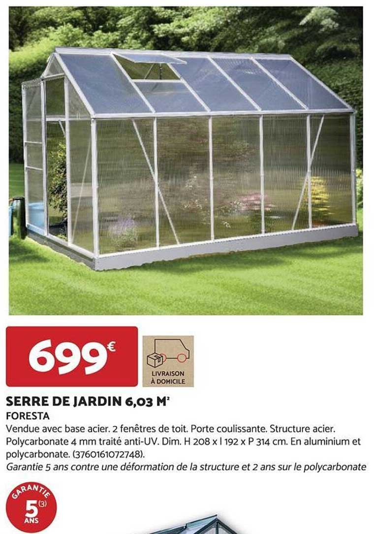 SERRE DE JARDIN 6,03 M² FORESTA