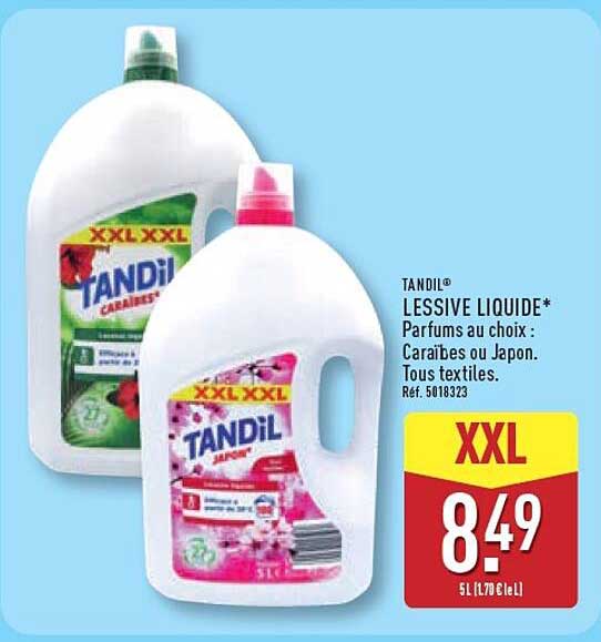 TANDIL LESSIVE LIQUIDE* Parfums au choix : Caraïbes ou Japon. Tous textiles.