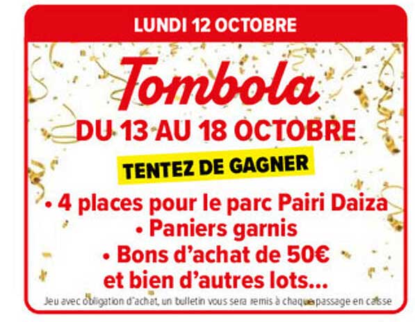 Tombola DU 13 AU 18 OCTOBRE