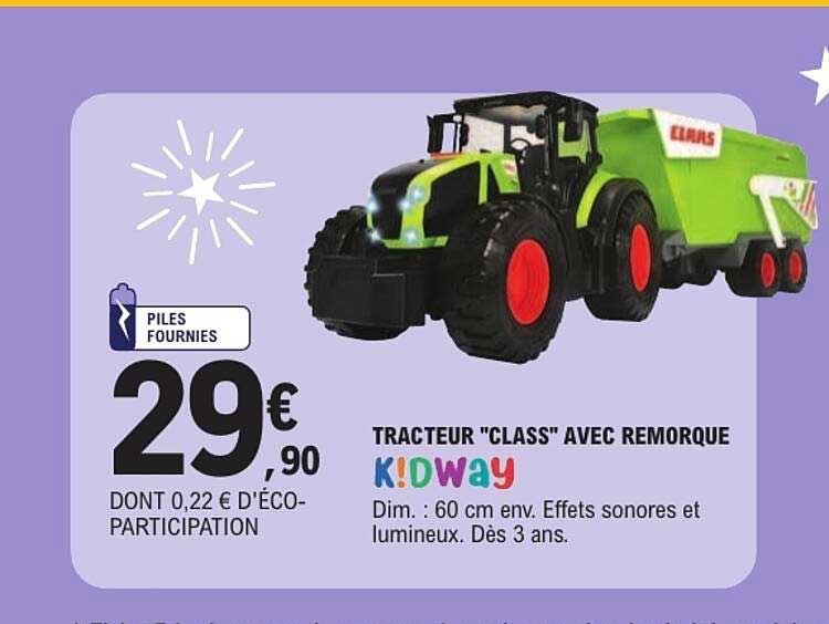 TRACTEUR "CLASS" AVEC REMORQUE KIDWAY