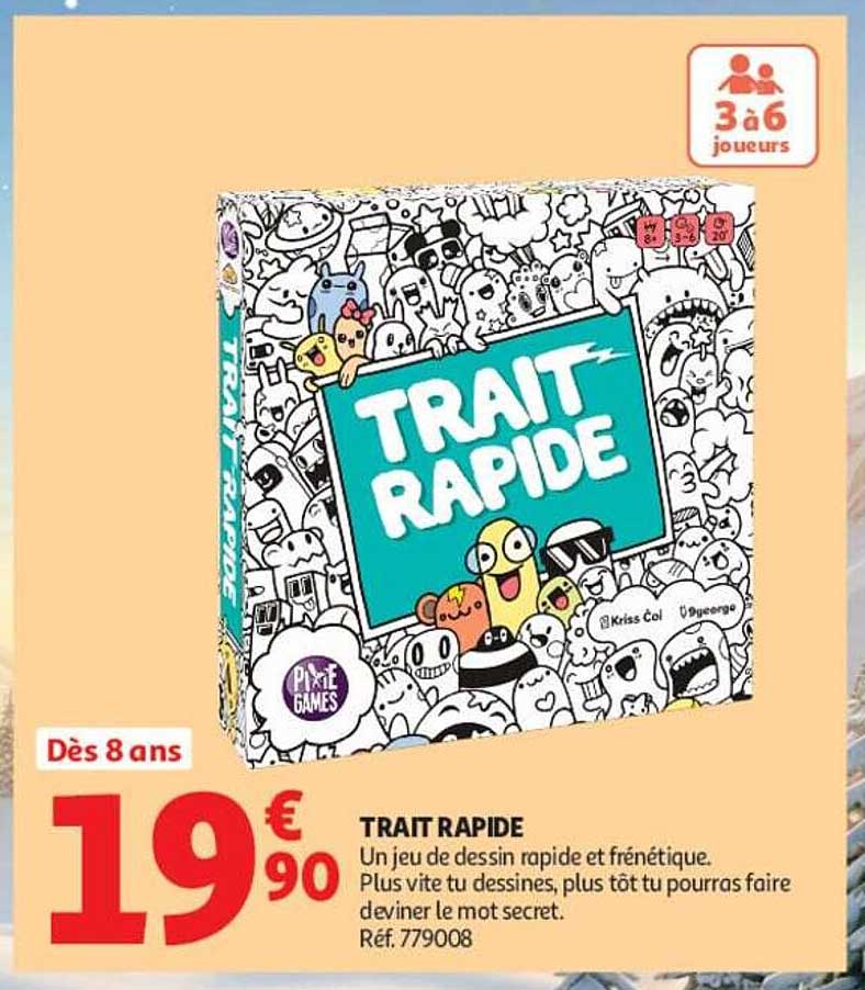TRAIT RAPIDE