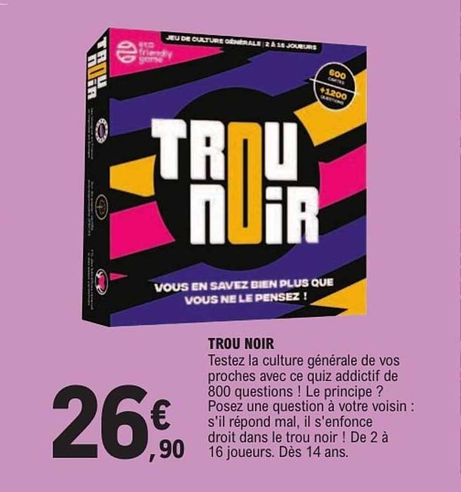 TROU NOIR