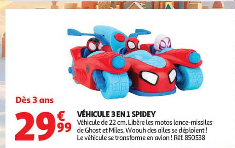 VÉHICULE 3 EN 1 SPIDEY