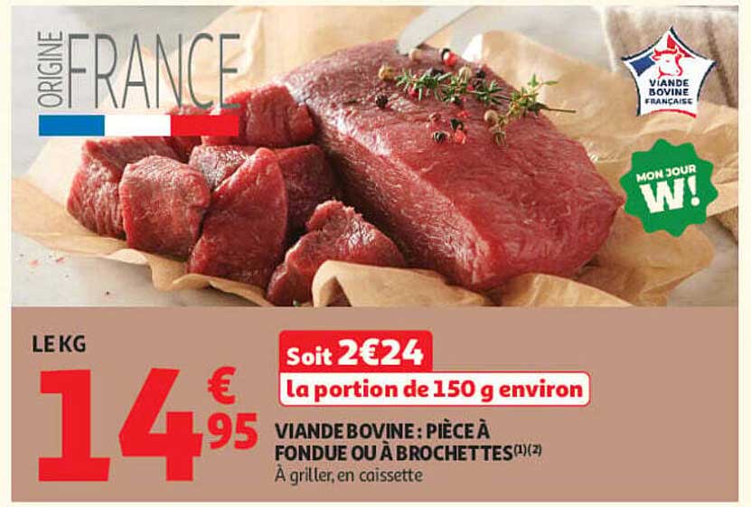 VIANDE BOVINE : PIÈCE À FONDUE OU À BROCHETTES