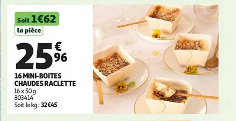 16 MINI-BOITES CHAUDES RACLETTE