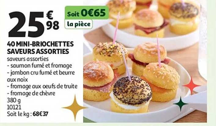 40 MINI-BRIOCHETTES SAVEURS ASSORTIES