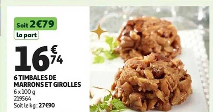 6 TIMBALES DE MARRONS ET GIROLLES