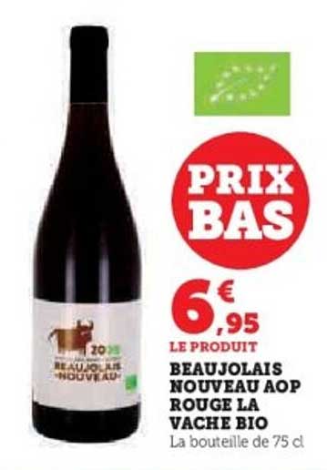 BEAUJOLAIS NOUVEAU AOP ROUGE LA VACHE BIO