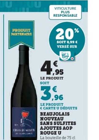 BEAUJOLAIS NOUVEAU SANS SULFITES AJOUTES AOP ROUGE U