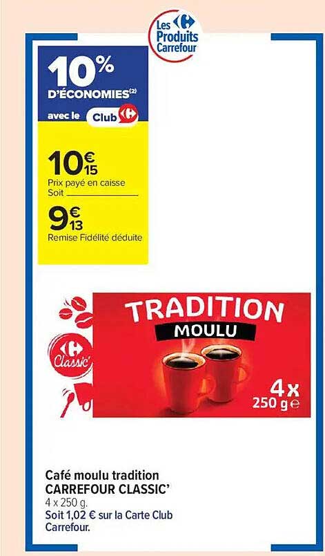 Café moulu tradition CARREFOUR CLASSIC'