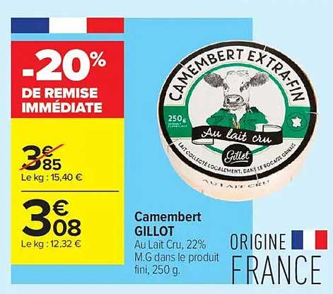 Camembert GILLOT -20% de remise immédiate