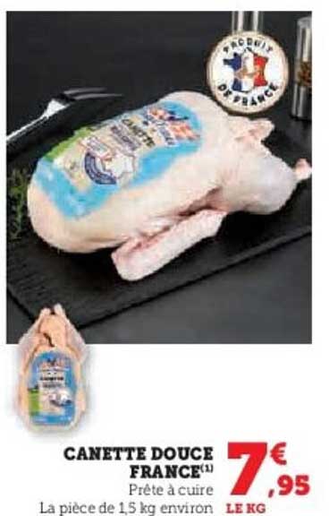 CANETTE DOUCE FRANCE