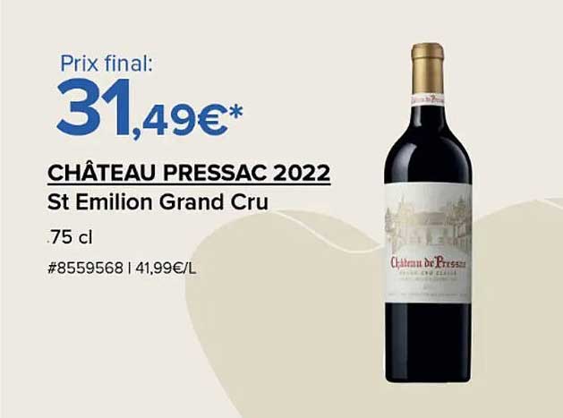 CHÂTEAU PRESSAC 2022 St Emilion Grand Cru