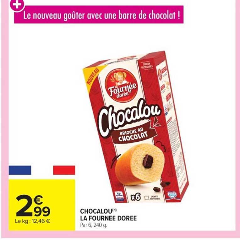 CHOCALOU(n) LA FOURNEE DOREE