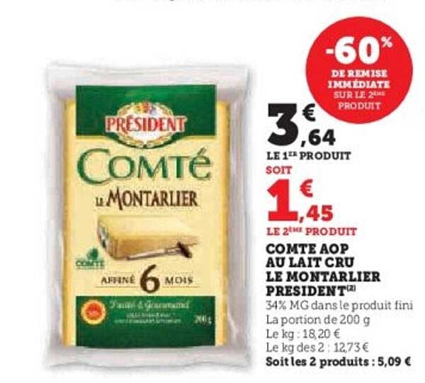 COMTÉ AOP AU LAIT CRU LE MONTARLIER PRESIDENT