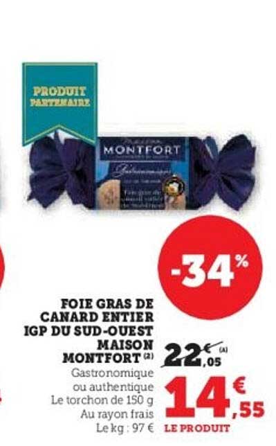 Foie Gras de Canard Entier IGP du Sud-Ouest Maison Montfort