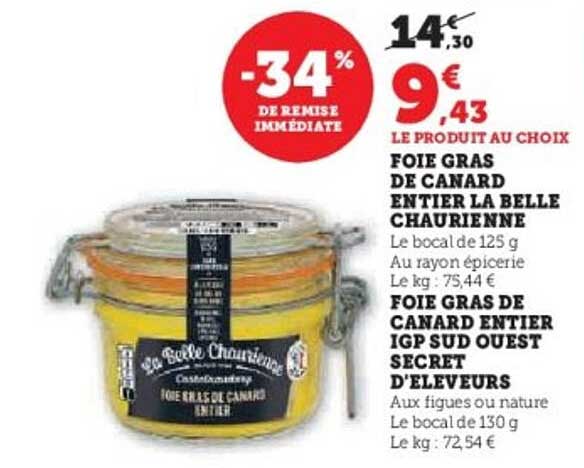 FOIE GRAS DE CANARD ENTIER LA BELLE CHAURIENNE