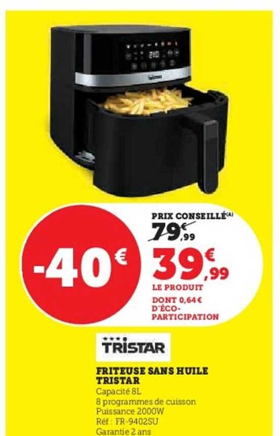 FRITEUSE SANS HUILE TRISTAR
