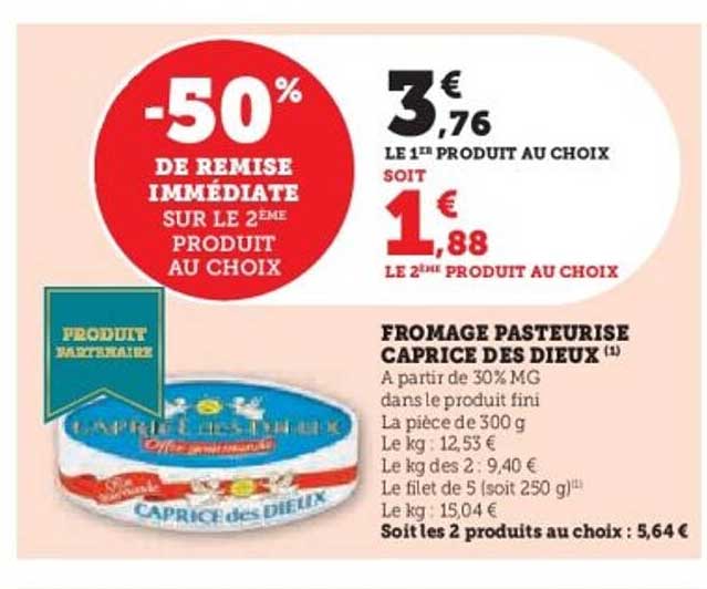 FROMAGE PASTEURISE CAPRICE DES DIEUX