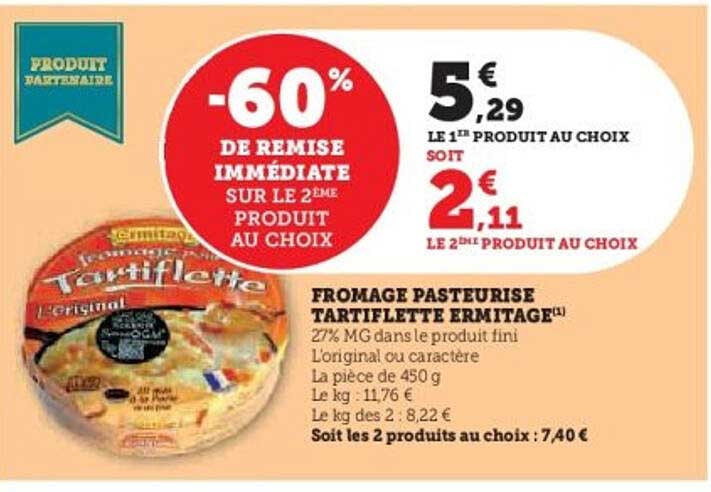 FROMAGE PASTEURISE TARTIFLETTE ERMITAGE