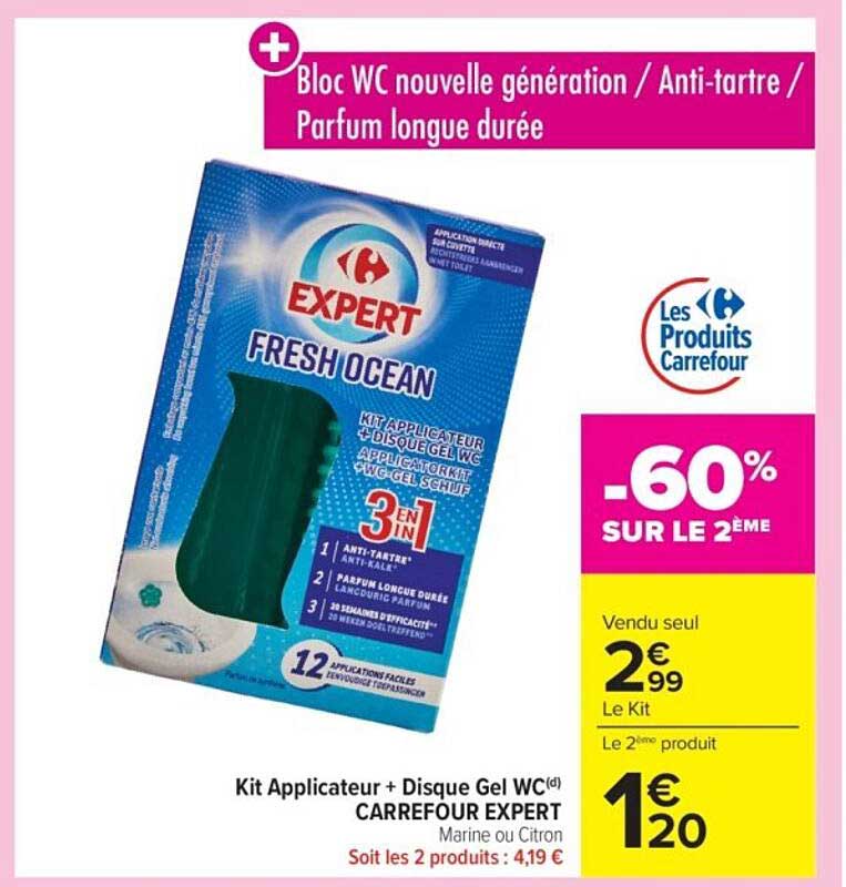 Kit Applicateur + Disque Gel WC Carrefour Expert