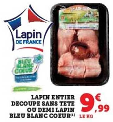 Lapin entier découpé sans tête ou demi lapin bleu blanc cœur