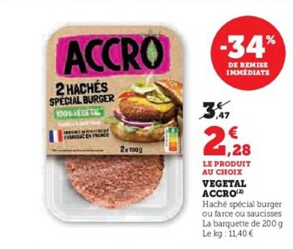 LE PRODUIT AU CHOIX VEGETAL ACCRO