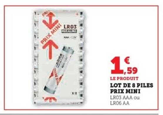 LOT DE 8 PILES PRIX MINI